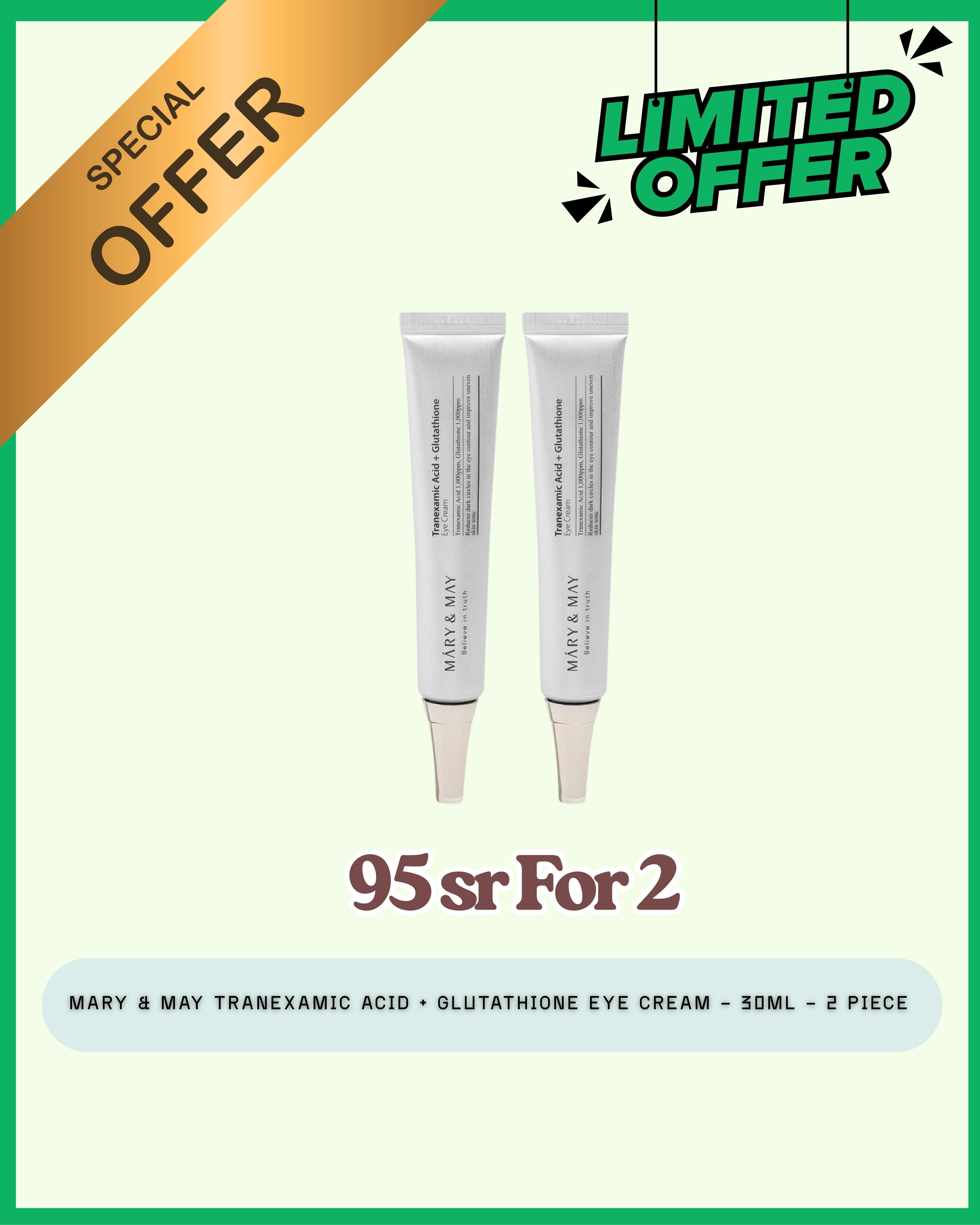 عرض اليوم الوطني - كريم العين ماري آند ماي بحمض الترانيكساميك والغلوتاثيون - 30 مل، مجموعة من قطعتين